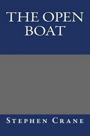 Cover of The Open Boat Stephen Crane