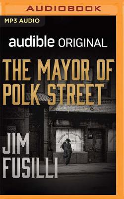 Book cover for The Mayor of Polk Street