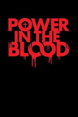 Book cover for Power In The Blood