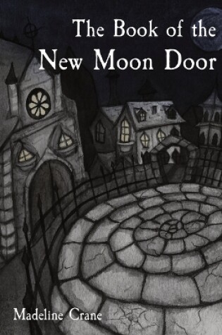 Cover of The Book of the New Moon Door