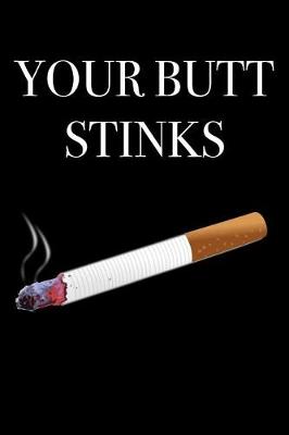 Book cover for Your Butt Stinks