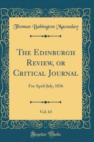 Cover of The Edinburgh Review, or Critical Journal, Vol. 63