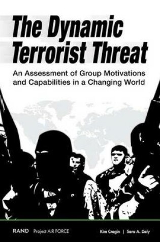 Cover of The Dynamic Terrorist Threat