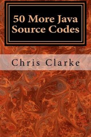 Cover of 50 More Java Source Codes