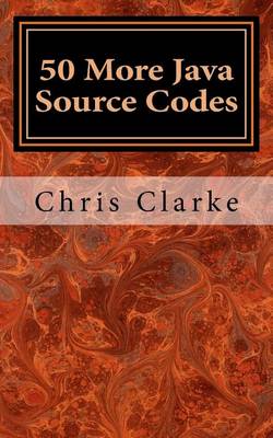 Book cover for 50 More Java Source Codes