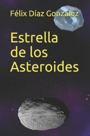 Cover of Estrella de Los Asteroides