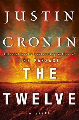 Book cover for The Twelve (Book Two of the Passage Trilogy)