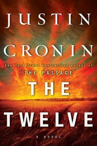 Twelve (Book Two of the Passage Trilogy)