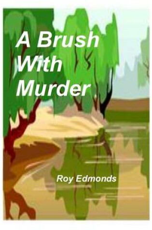 Cover of A Brush with Murder