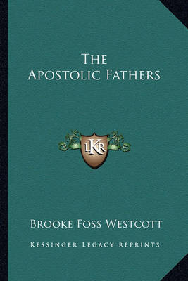 Book cover for The Apostolic Fathers