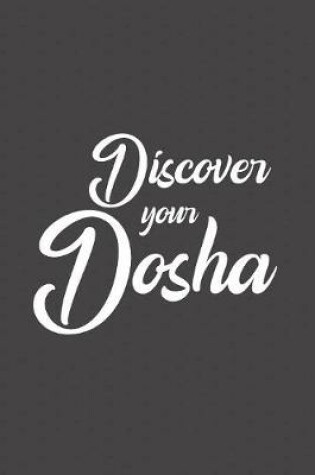 Cover of Discover Your Dosha