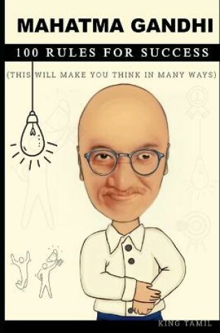 Cover of Mahatma Gandhi 100 Rules for Success