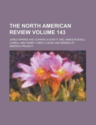 Book cover for The North American Review Volume 143