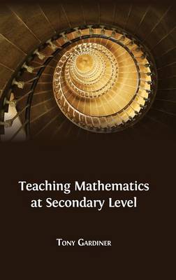 Book cover for Teaching Mathematics at Secondary Level