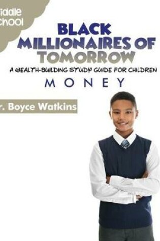 Cover of The Black Millionaires of Tomorrow