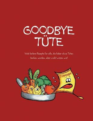 Book cover for Goodbye T�te