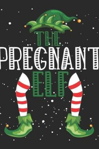 Cover of The Pregnant Elf