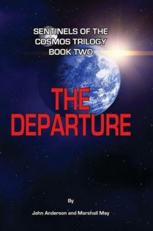 Cover of Sentinels of the Cosmos Trilogy Book Two