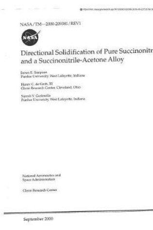 Cover of Directional Solidification of Pure Succinonitrile and a Succinonitrile-Acetone Alloy