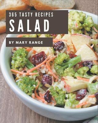 Book cover for 365 Tasty Salad Recipes
