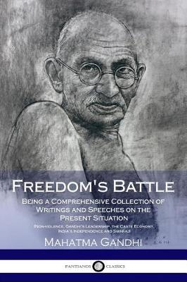 Book cover for Freedom's Battle - Being a Comprehensive Collection of Writings and Speeches on the Present Situation