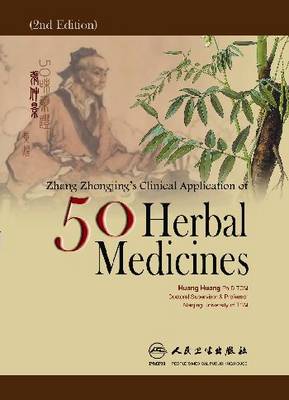Book cover for Zhang Zhong-jing's Clinical Application of 50 Herbal Medicines