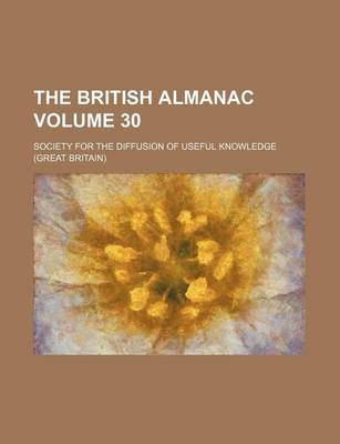 Book cover for The British Almanac Volume 30