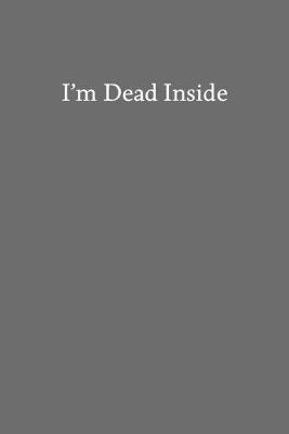 Book cover for I'm Dead Inside