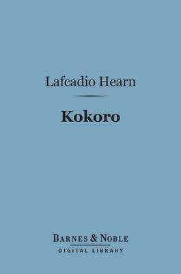 Book cover for Kokoro (Barnes & Noble Digital Library)