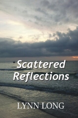 Cover of Scattered Reflections