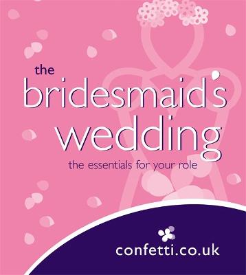 Book cover for The Bridesmaid's Wedding