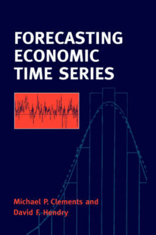 Cover of Forecasting Economic Time Series