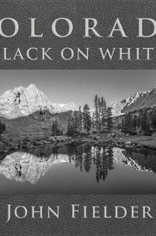 Cover of Colorado Black on White