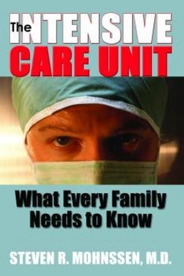 Cover of The Intensive Care Unit