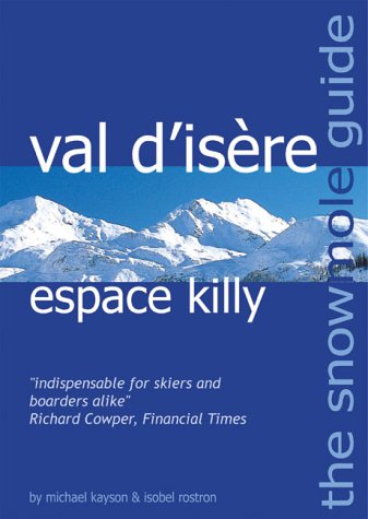 Book cover for The Snowmole Guide to Val D'Isere Espace Killy