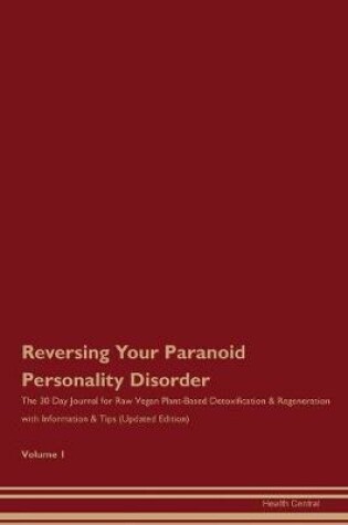 Cover of Reversing Your Paranoid Personality Disorder