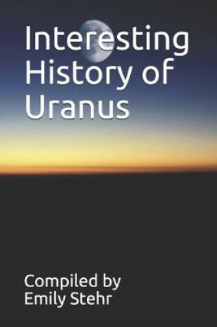 Cover of Interesting History of Uranus