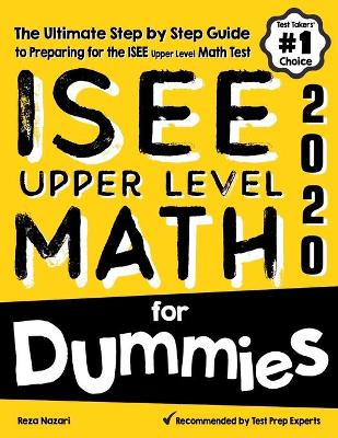 Book cover for ISEE Upper Level Math for Dummies