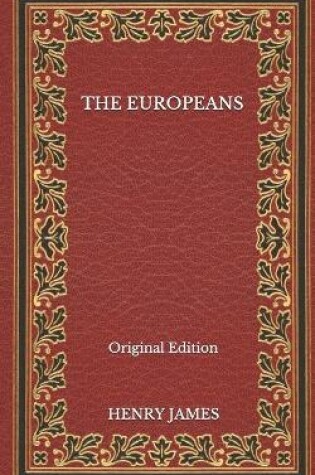 Cover of The Europeans - Original Edition