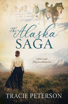 Book cover for The Alaska Saga