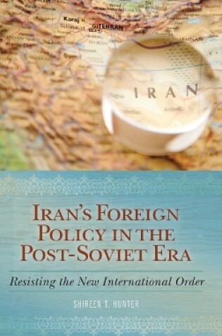 Cover of Iran's Foreign Policy in the Post-Soviet Era