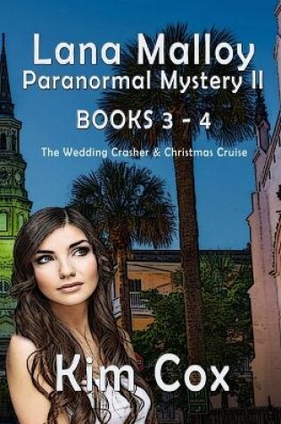 Cover of Lana Malloy Paranormal Mystery II