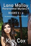 Book cover for Lana Malloy Paranormal Mystery II