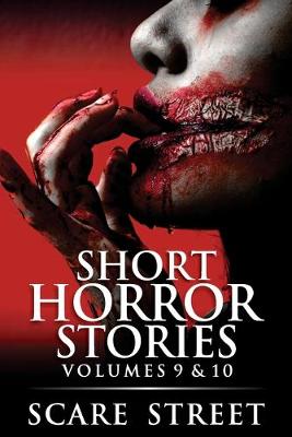 Book cover for Short Horror Stories Volumes 9 & 10