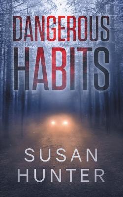 Cover of Dangerous Habits