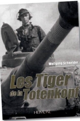 Cover of Les Tiger De La Totenkopf