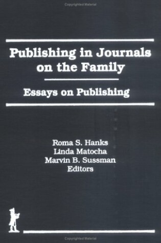 Cover of Publishing in Journals on the Family