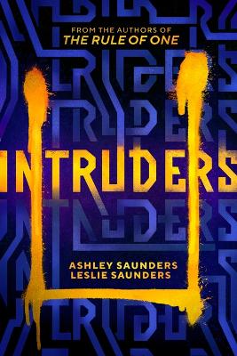 Intruders by Ashley Saunders, Leslie Saunders