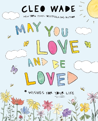 Book cover for May You Love and Be Loved