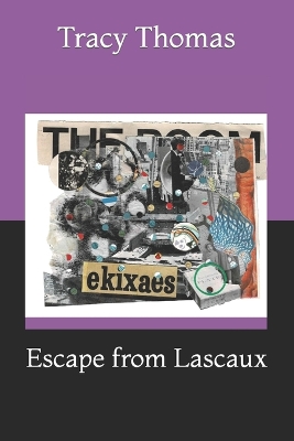 Book cover for Escape from Lascaux